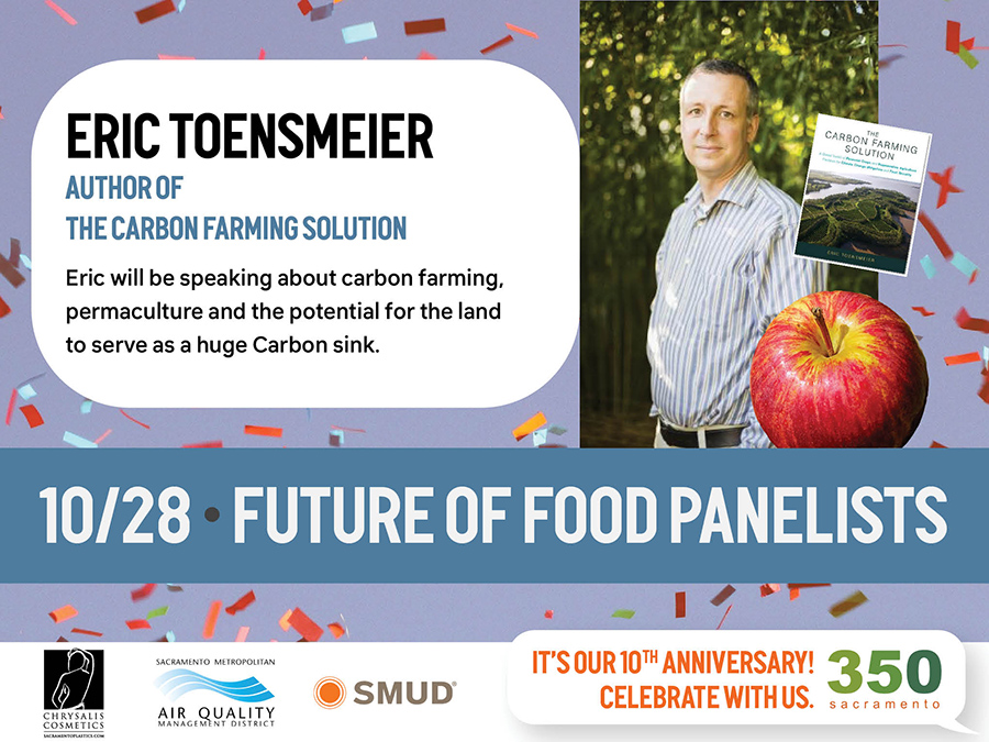 Eric Toensmeier, author of The Carbon Farming Solution, will be speaking about carbon farming, permaculture, and the potential for the land to serve as a huge Carbon sink.