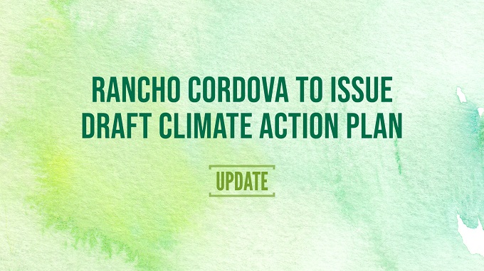 Rancho Cordova Climate Action Plan Update Blog