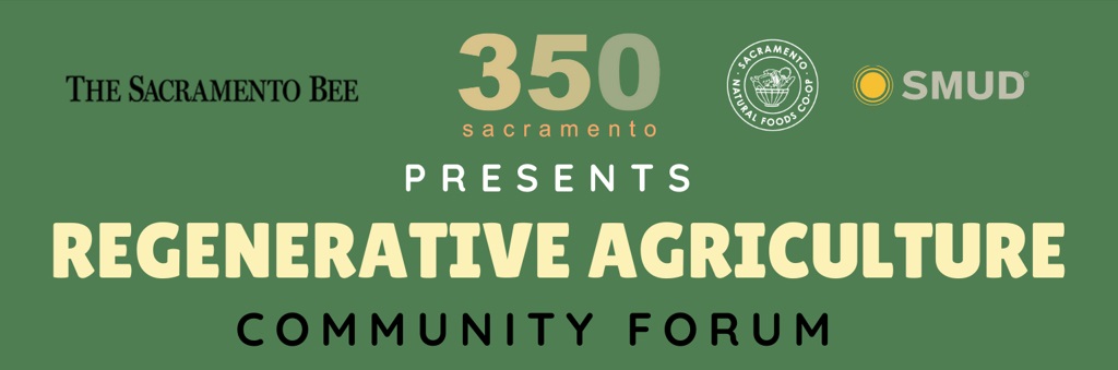 Regenerative Agriculture Header - 350 Sacramento